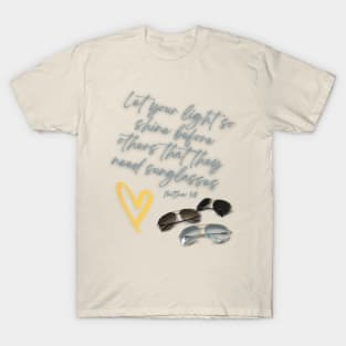 Let Your Light Shine T-Shirt